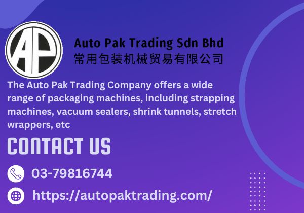 Auto Pak Trading - Choose the Best for Your Packaging Needs