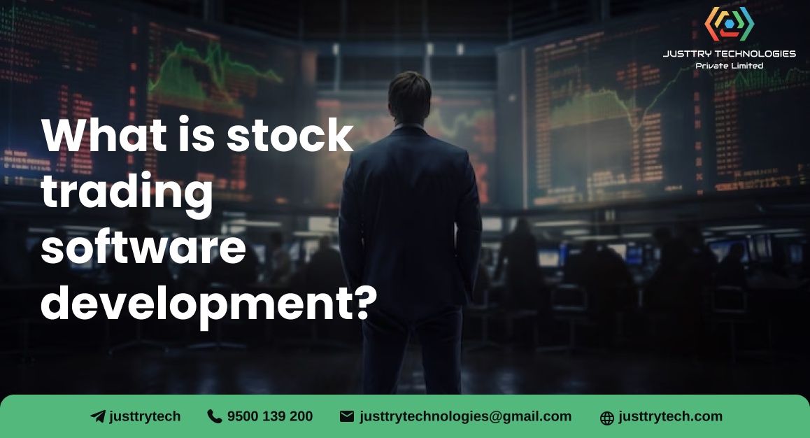 What is stock trading software development?