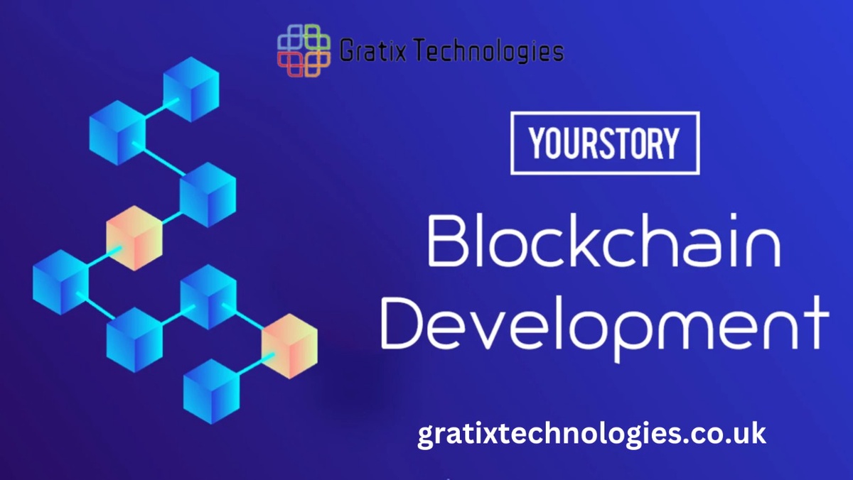 Gratix Technologies: A Leading Blockchain Development Company in UK