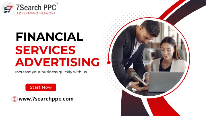 Top Financial Services Advertising Techniques and Instances