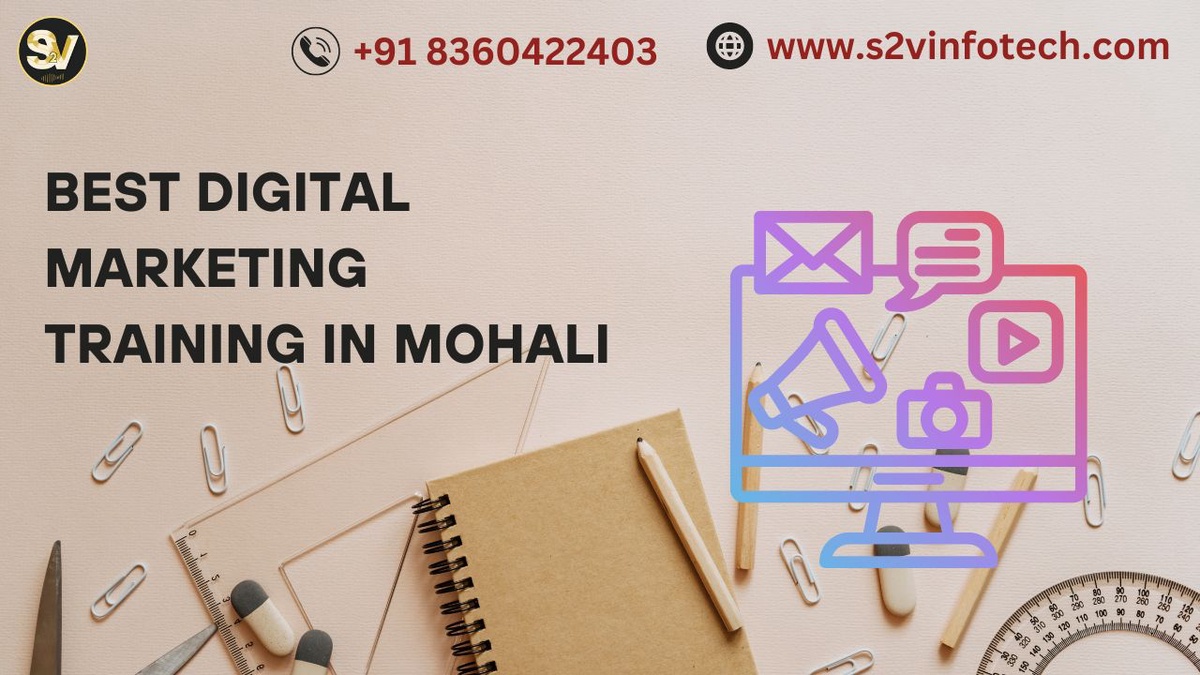 Top digital marketing institute in Mohali| S2vinfotech