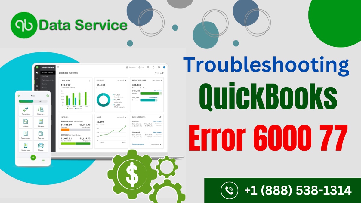 Demystifying QuickBooks Error 6000 77: Causes, Solutions, and Prevention