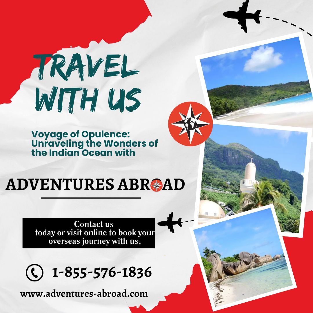 Explore Seychelles, Mauritius, Reunion, Madagascar, Comoros & Mayotte with Adventures Abroad – Vancouver's Best International Tour Operator!