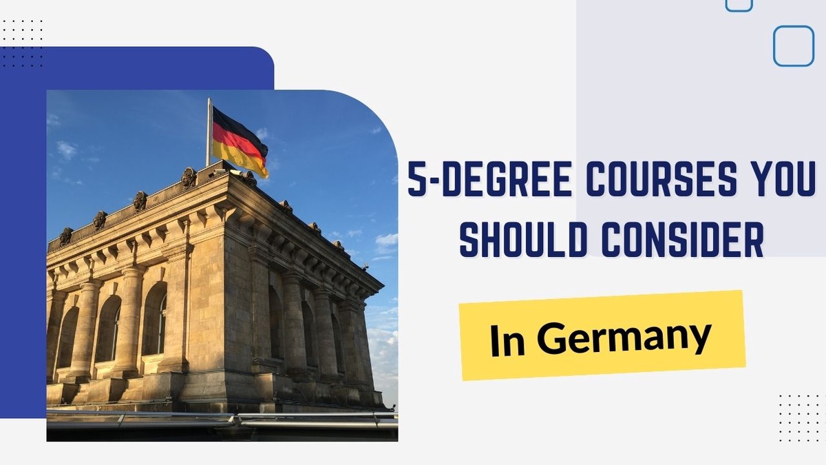 5-degree courses you should consider in Germany