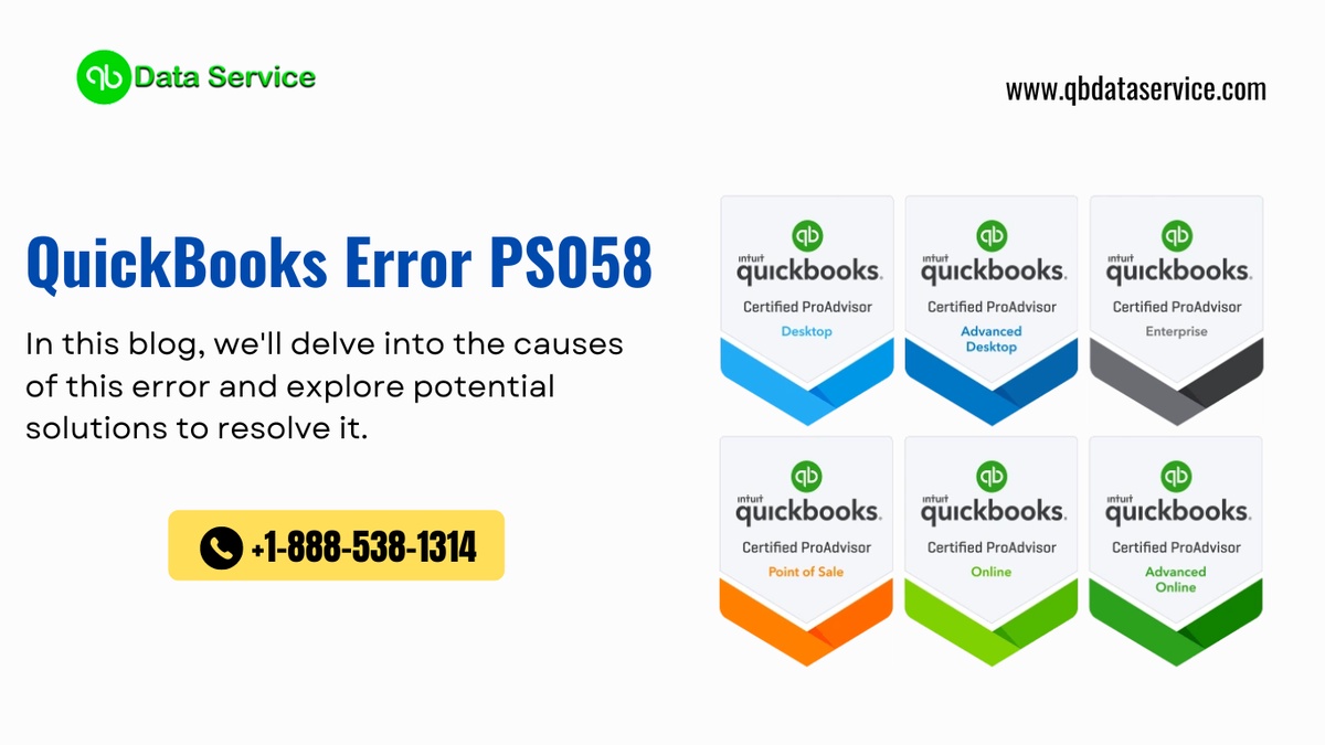 QuickBooks Error PS058: Causes, Solutions, and Prevention