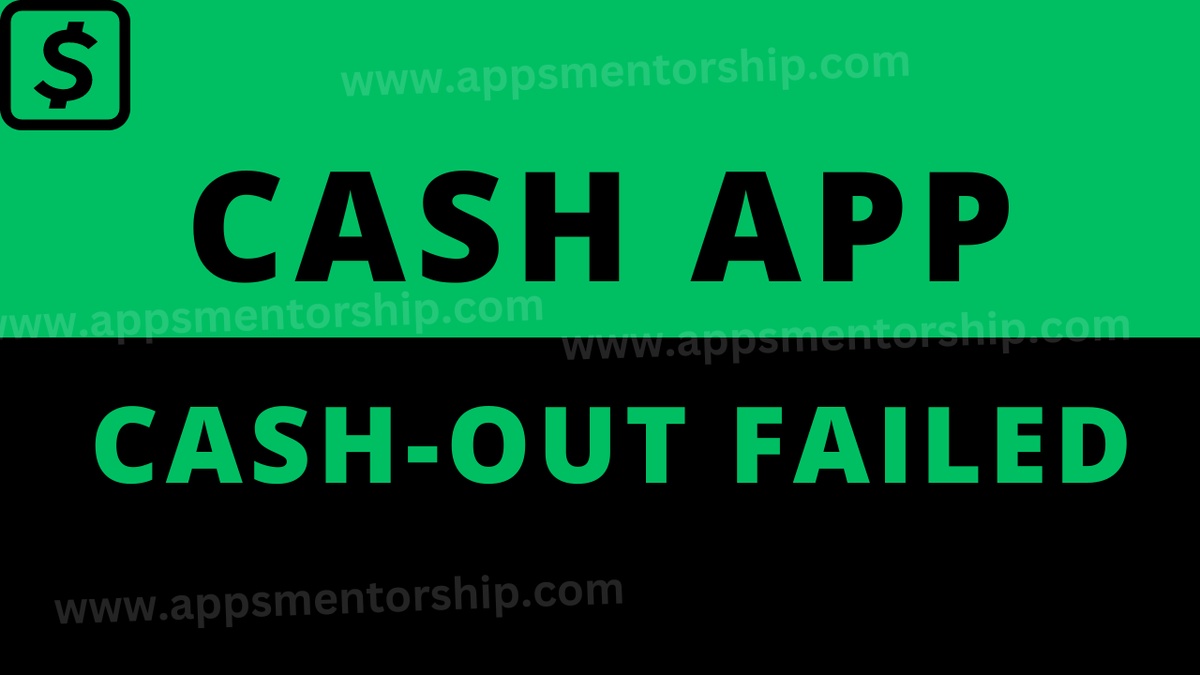 Mastering Cash App: Strategies for Troubleshooting Cash Out Problems