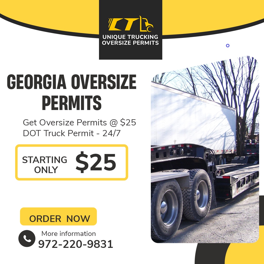 Travels Through Georgia Oversize Permits: The All-In-One Guide to Effortless Hauling"
