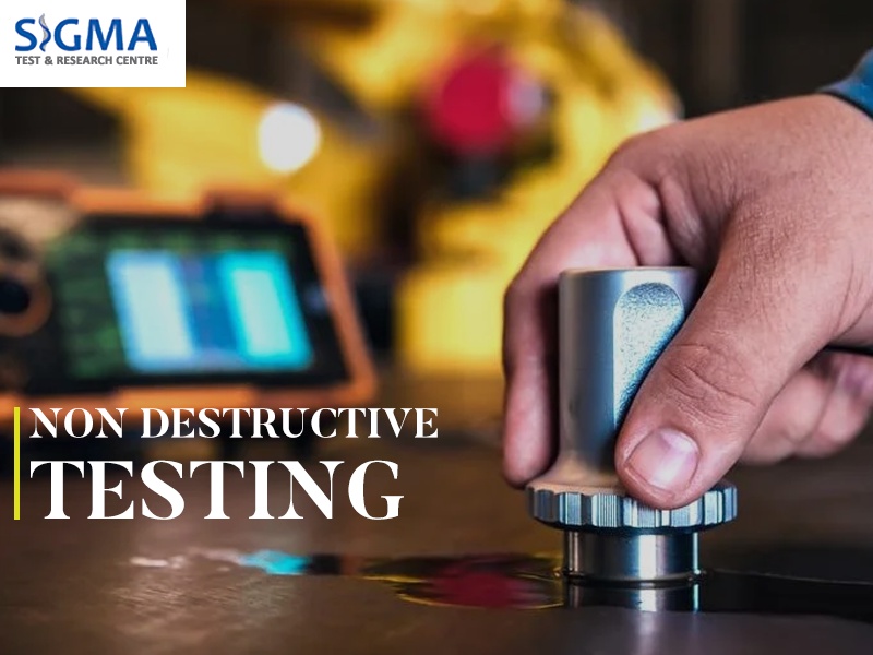 The Power of Non Destructive Testing- Ensuring Quality and Safety