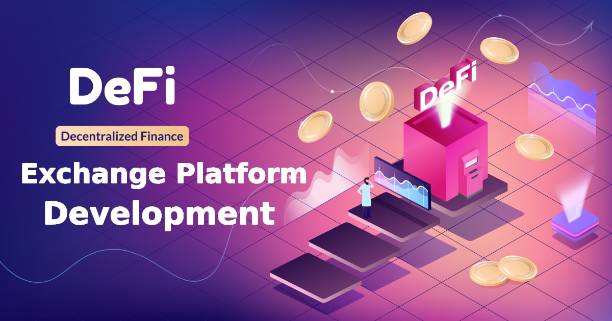 Unveiling the Dynamics of DeFi Exchange Platform Development