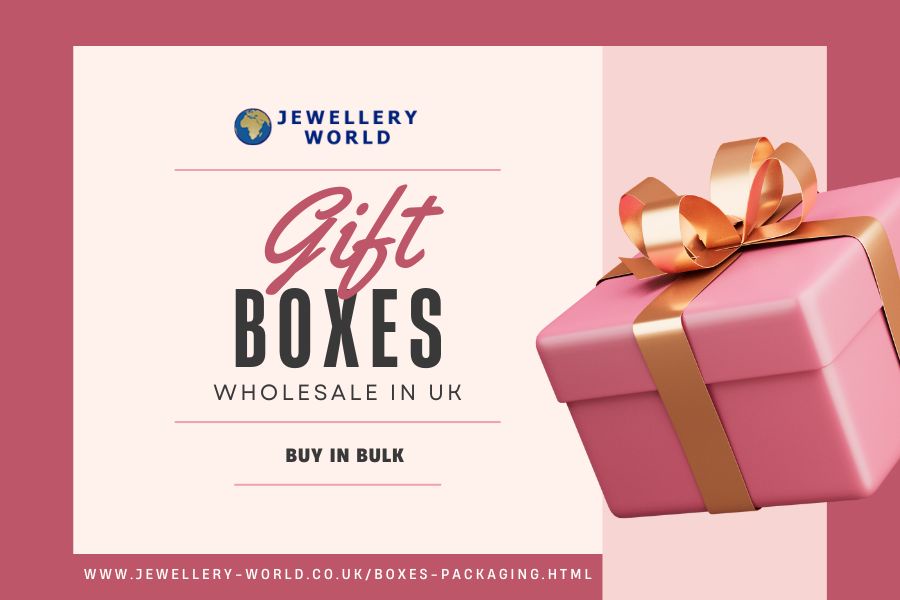 Cheap Gift Boxes Wholesale UK | Jewellery World