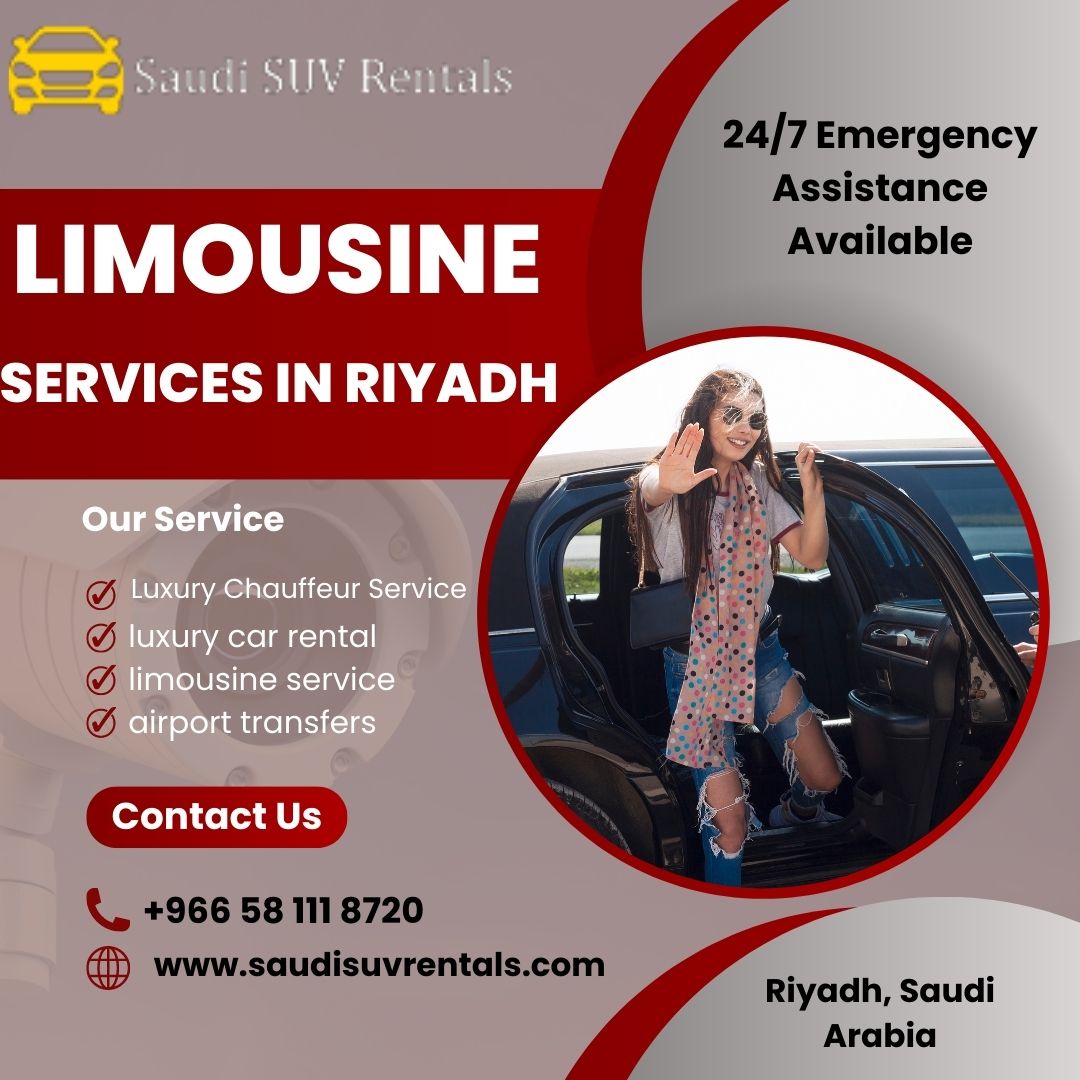 Short and Long Tour: Book our Limousine Service in Riyadh for the Best Travel Solutions