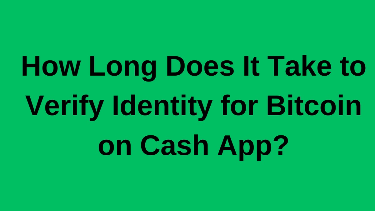 How do i verify my Cash App account?