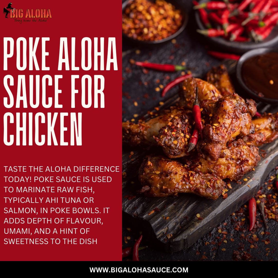 Bigalohasauce: Taste the Hawaiian Flavor of Poke Sauce