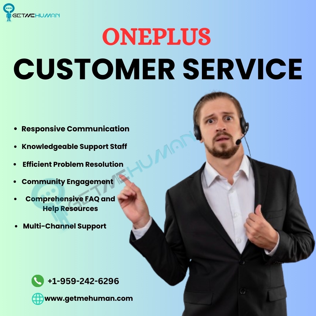 Oneplus Customer Care A Comprehensive Overview