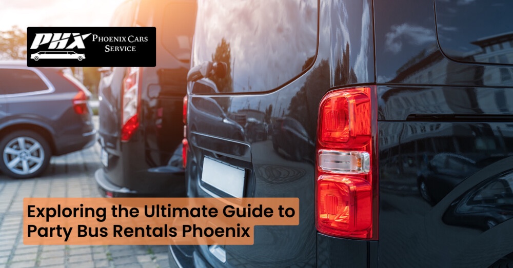 Exploring the Ultimate Guide to Party Bus Rentals Phoenix