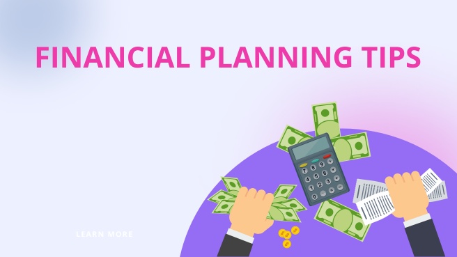 Financial Planning Tips : Unlocking Your Path to a Secure Future