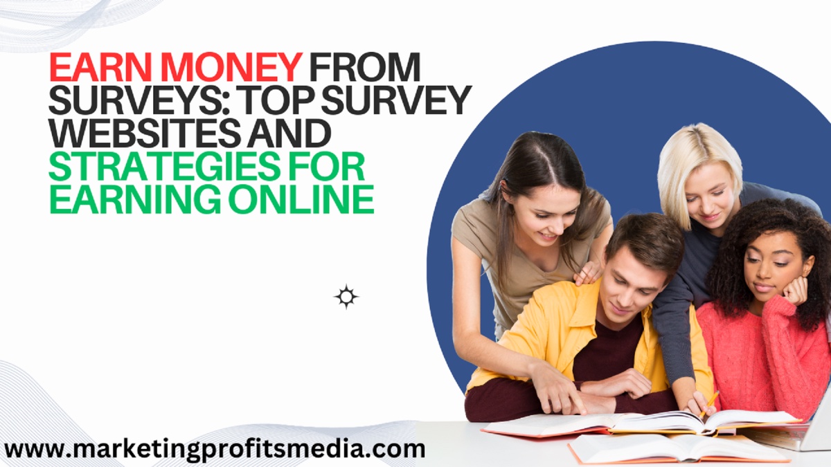 Surveys to Make Money Online: A Lucrative Opportunity