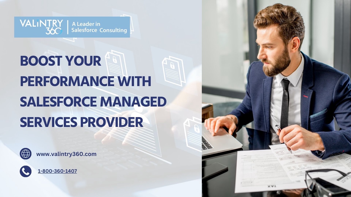 Boost Your Performance with Salesforce Managed Services Provider – VALiNTRY360
