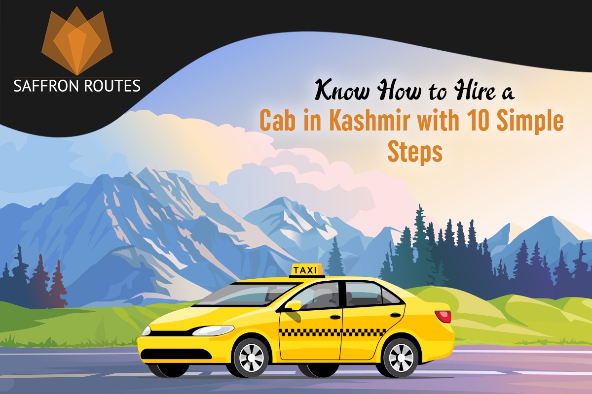 Know How to Hire a Cab in Kashmir with 10 Simple Steps