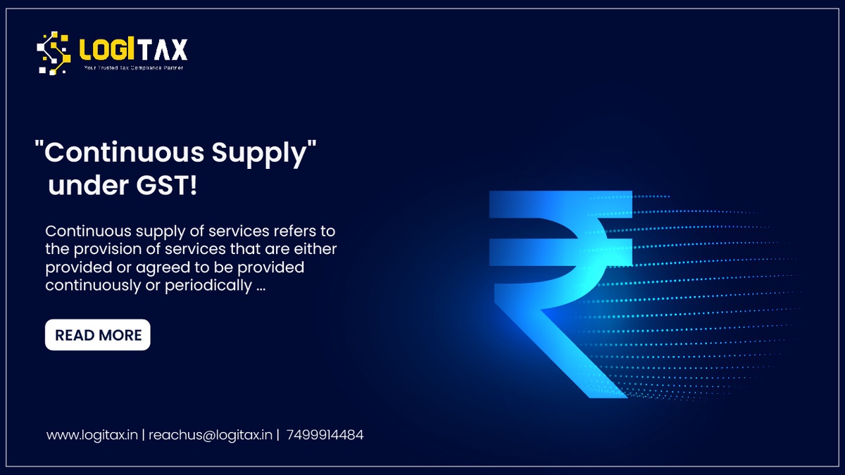 "Continuous Supply" under GST!