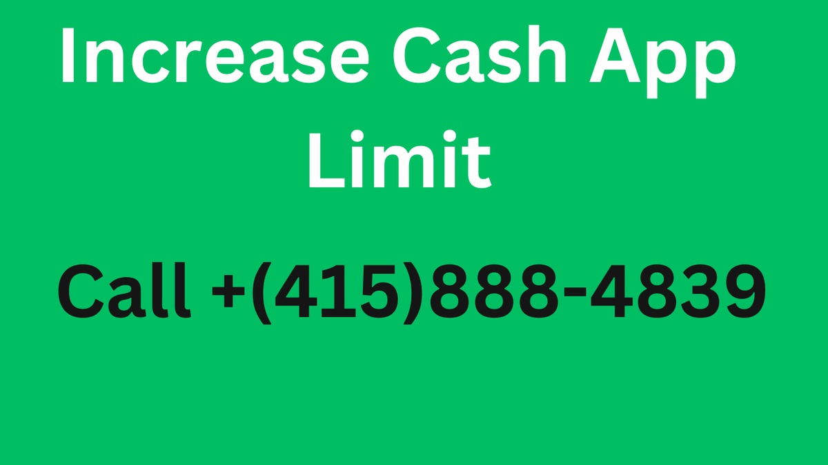 How do I increase my Cash App limit?