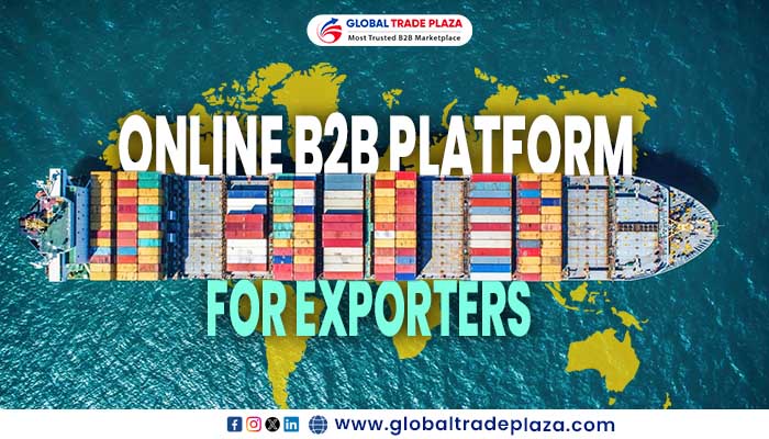 Best Online B2B Platform For Exporters