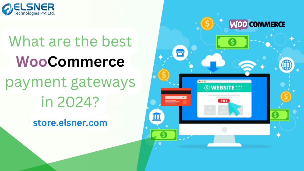 What are the best WooCommerce payment gateways in 2024?