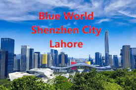 Exploring the Enchanting Blue World: A Journey Through Shenzhen City, Lahore
