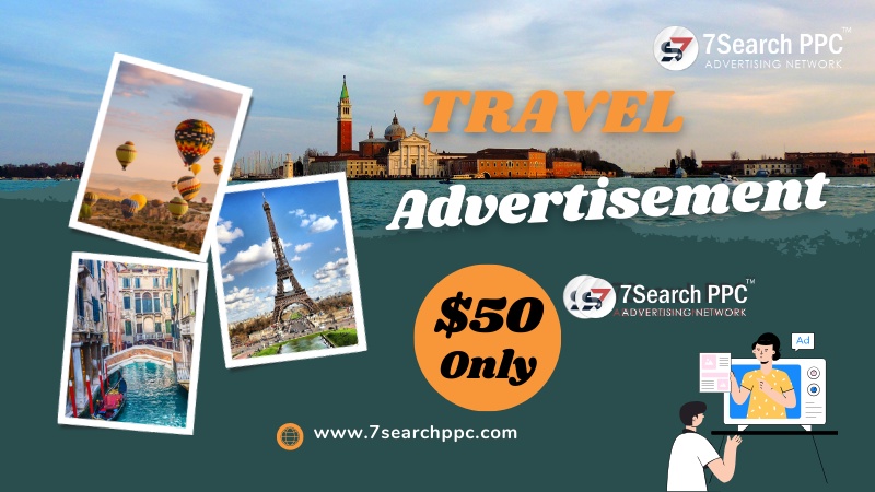 7Search PPC for Travel Advertisement Your Travel Business's Reach