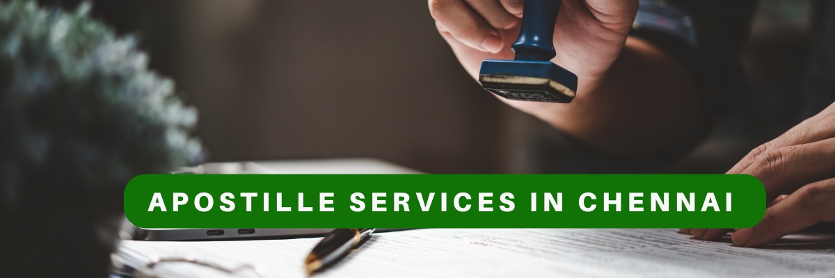 Apostille Services in Chennai: Simplifying International Document Authentication