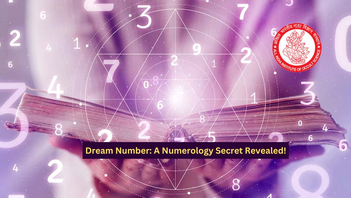 Dream Number: A Numerology Secret Revealed!