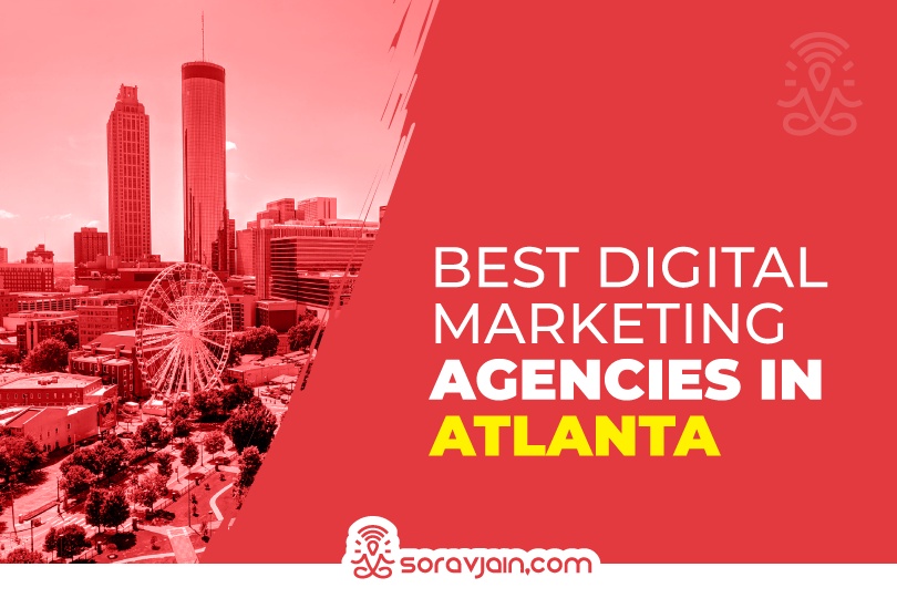 The Ultimate Guide to Choosing the Right Digital Marketing Agency in Atlanta: