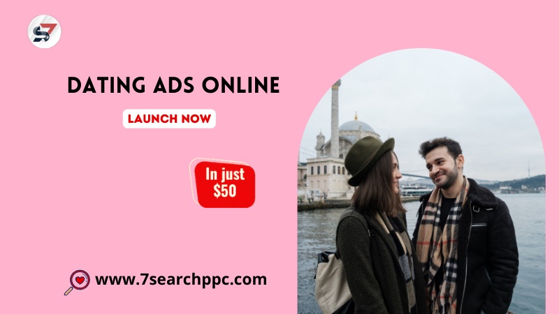 Everything You Need to Know About Dating Ads Online