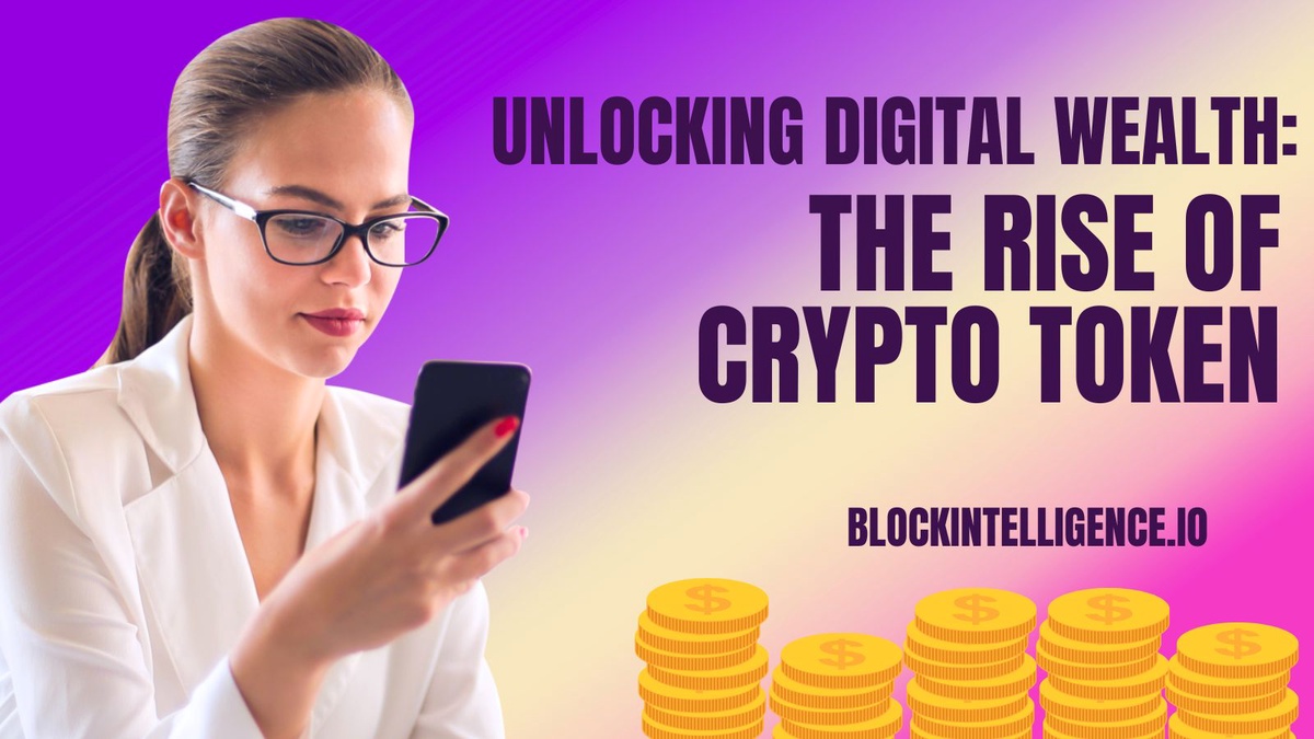 Unlocking Digital Wealth: The Rise of crypto token