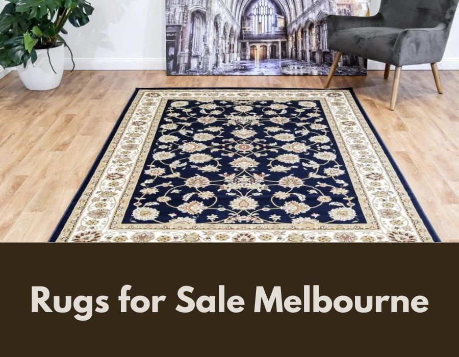 Rugs for Sale Melbourne