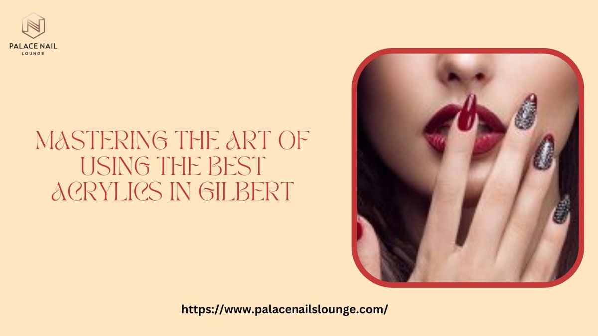 Mastering the Art of Using the Best Acrylics in Gilbert