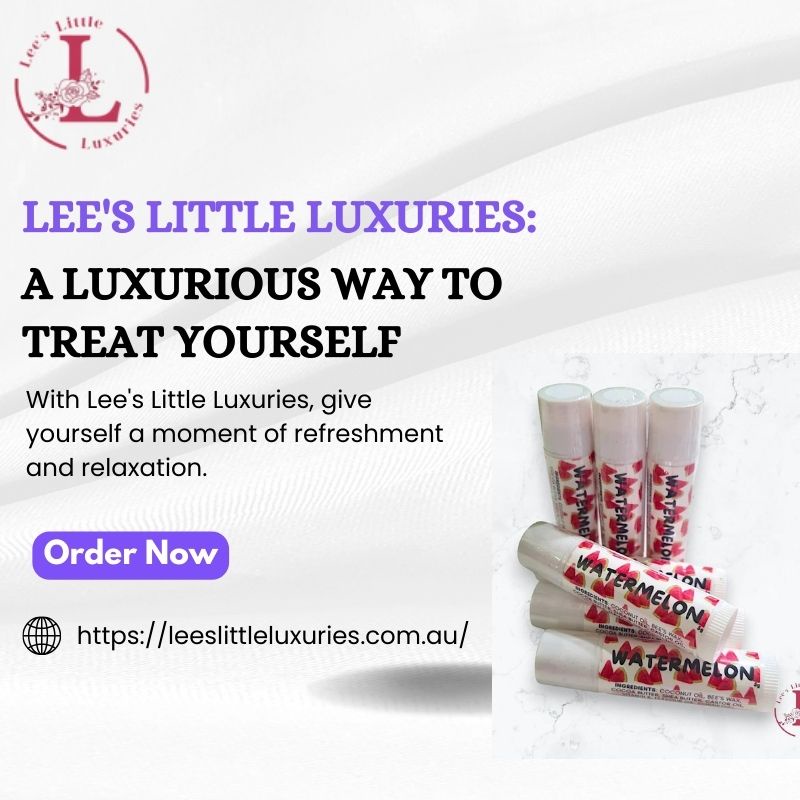 Lee's Little Luxuries: A Luxurious Way to Treat Yourself