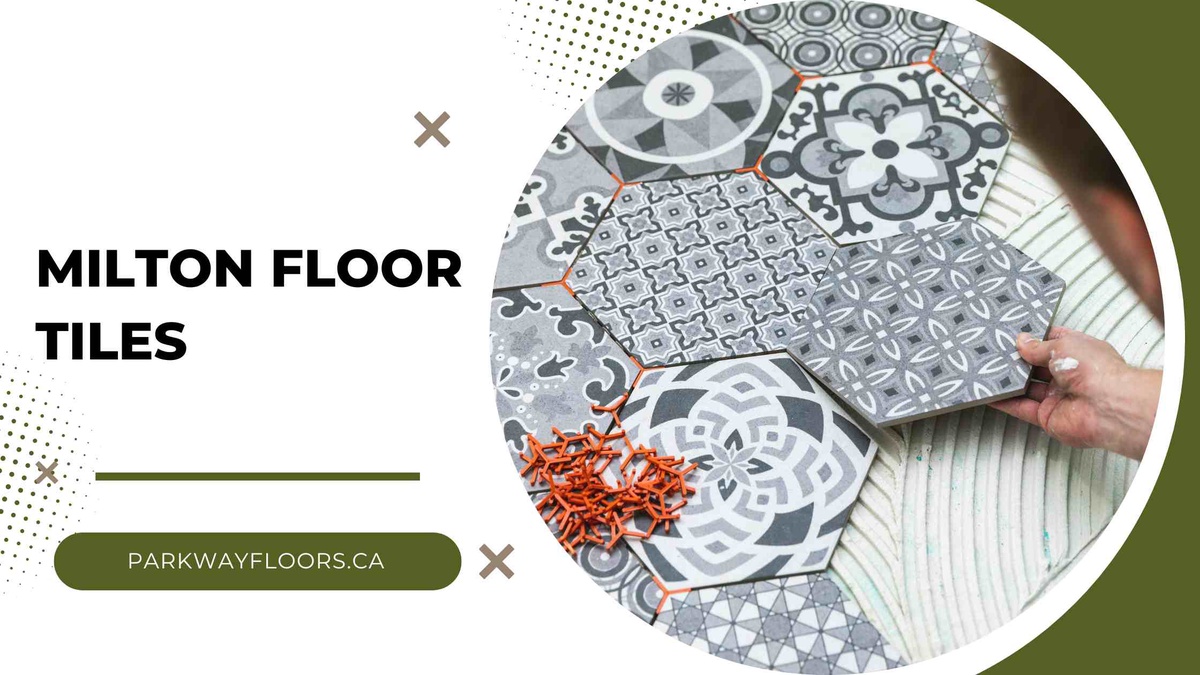 Elevate Your Space with Milton Floor Tiles from Parkway Floor & Decor