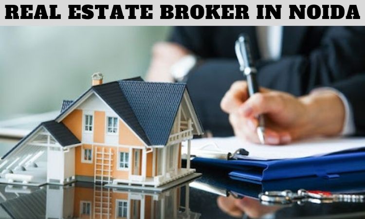 Real Estate Broker in Noida | Top Real Estate Consultant