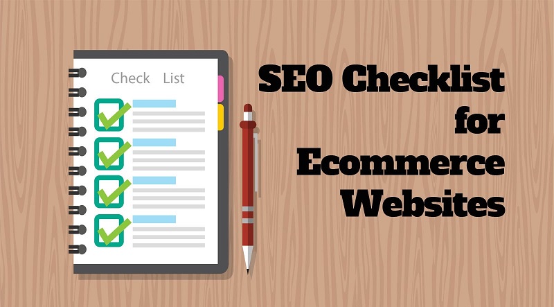 Complete Checklist for Ecommerce SEO