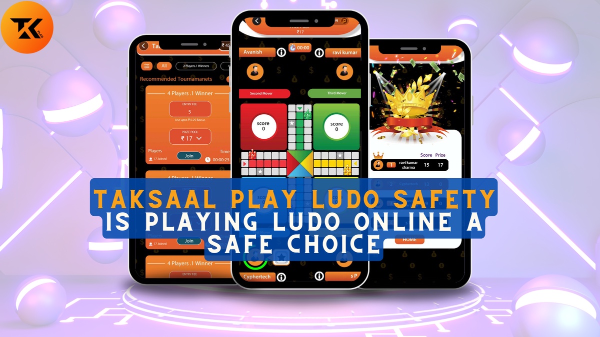 Is playing Ludo online a safe choice | Safest Choice to play online with Taksaal Play