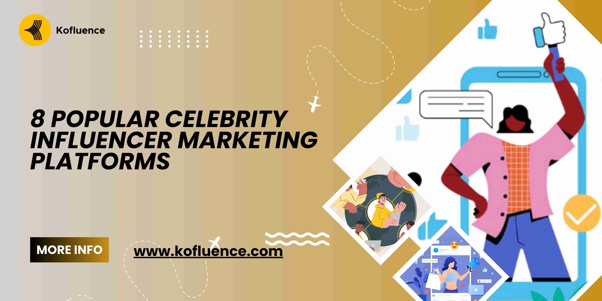 List 8 Most Popular Celebrity Influencer Marketing Platforms in India