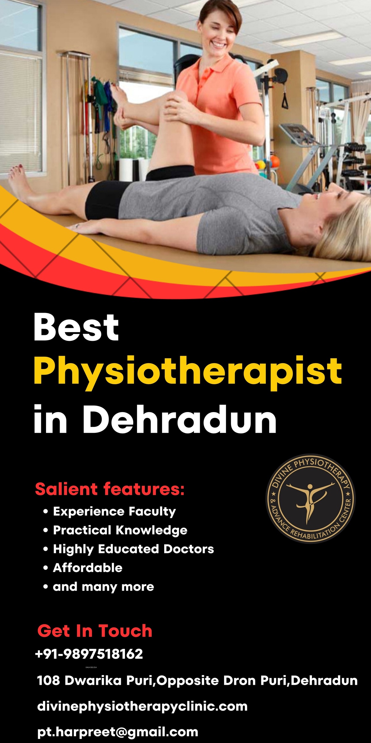 Unlocking Optimal Health: Divine Physiotherapy, Your Trusted Physiotherapist in Dehradun
