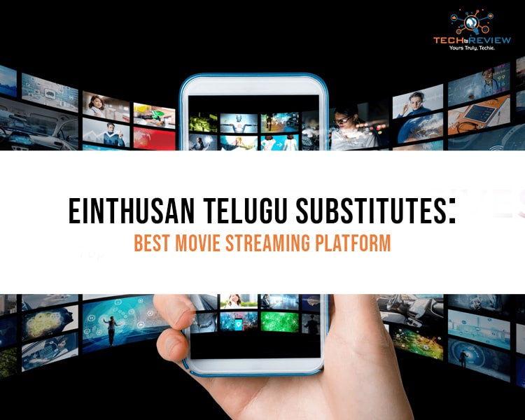 Exploring Einthusan: Your Gateway to Telugu Cinema
