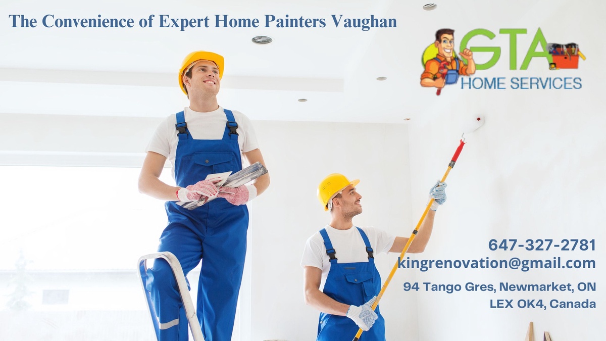 The Convenience of Expert Home Painters Vaughan