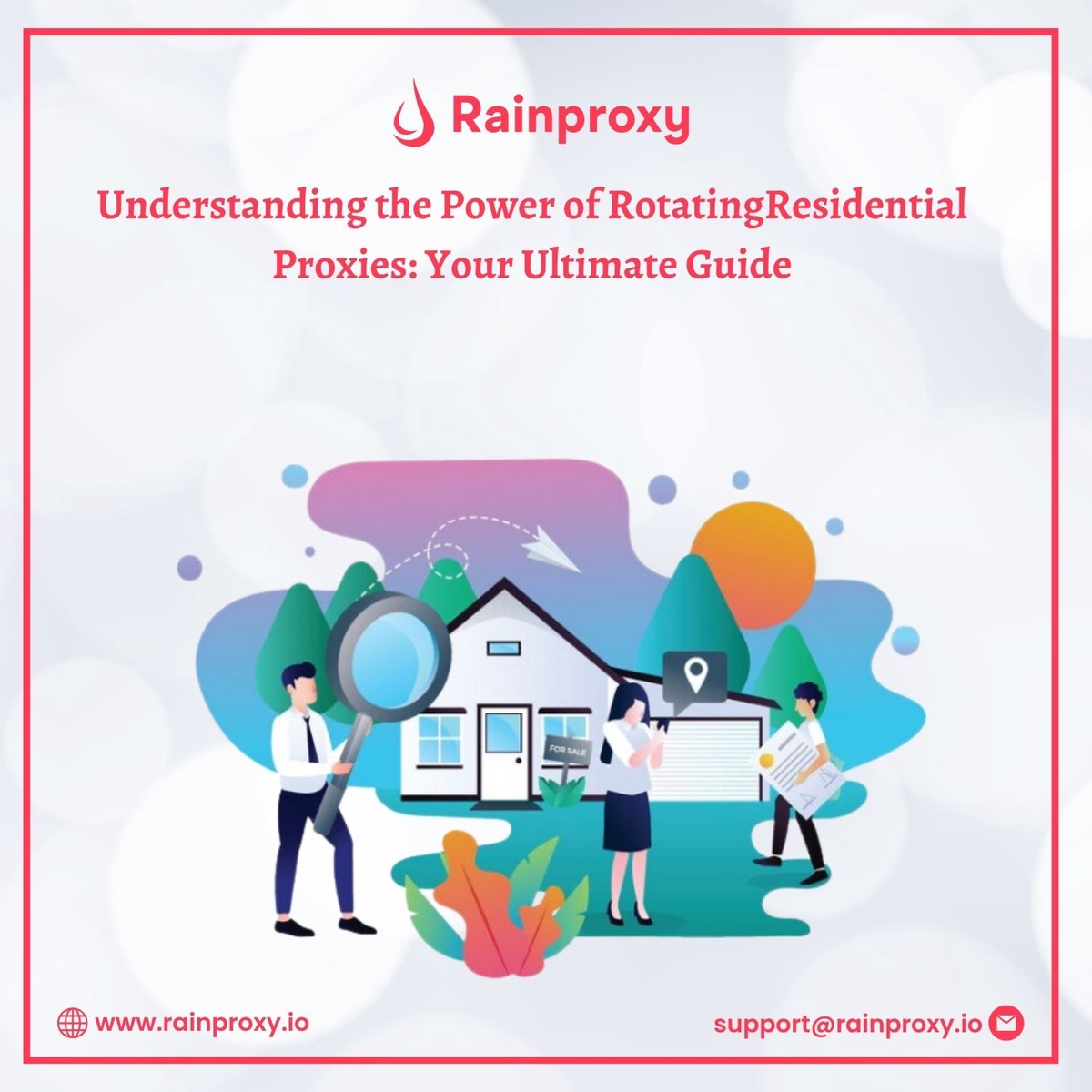Understanding the Power of Rotating Residential Proxies: Your Ultimate Guide