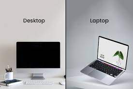 Laptop vs. Desktop: Which One is Right for Your Workstyle?