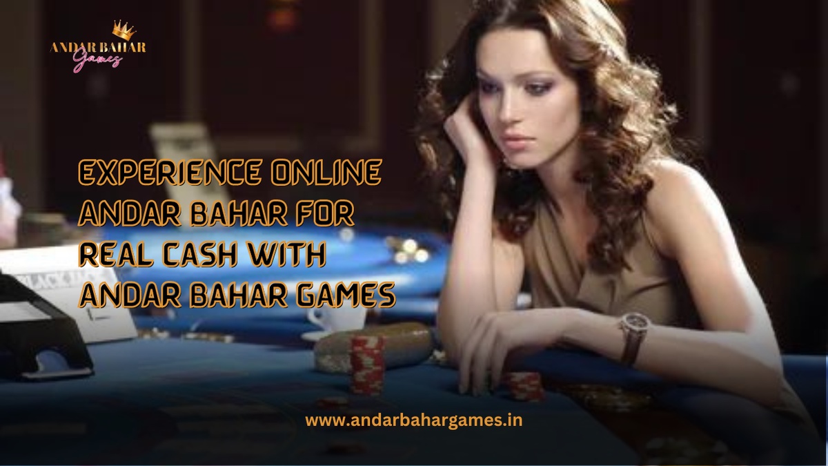 Experience Online Andar Bahar For Real Cash With Andar Bahar Games