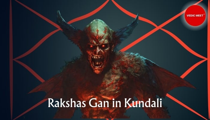Rakshas Gan in Kundali: Unraveling the Mysteries