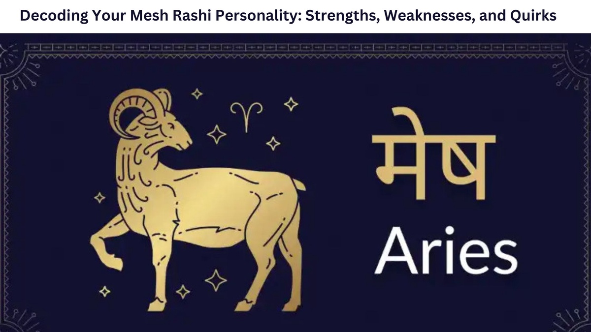 Decoding Your Mesh Rashi Personality: Strengths, Weaknesses, and Quirks